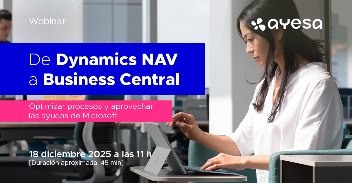 [Webinar] De Dynamics NAV a Business Central: optimizar procesos y ...